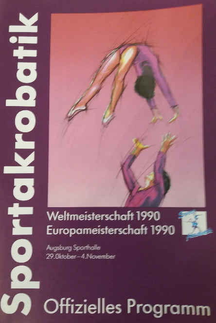 Nostalgische Gefühle kommen beim Anblick des Plakats auf. Damals fanden die Weltmeisterschaft 1990 in Augsburg statt, die vom Sportakrobatikverein Augsburg Hochzoll ausgetragen wurden.