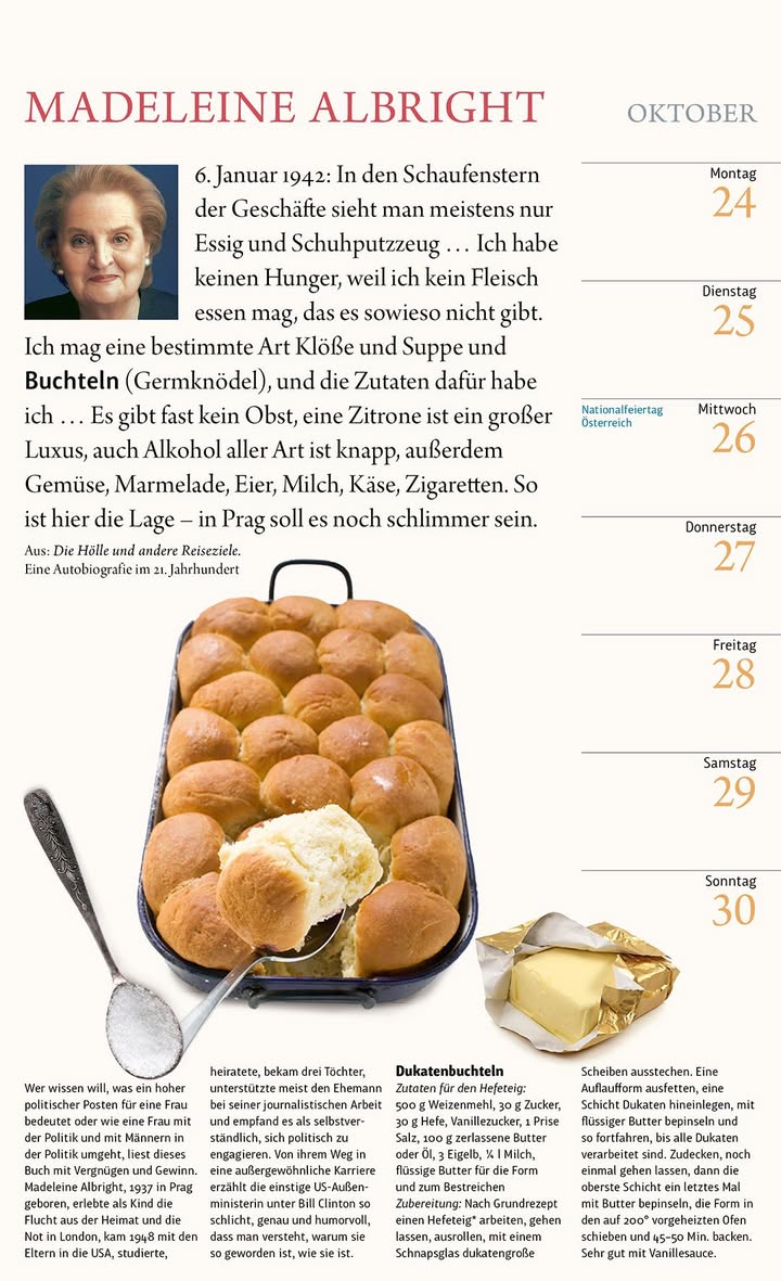 Die gebürtige Pragerin und ehemalige US-Außenministerin Madeleine Albright (1937). Aus: Die Hölle und andere Reiseziele. Eine Autobiografie im 21. Jahrhundert. Rezept: Dukatenbuchteln.
