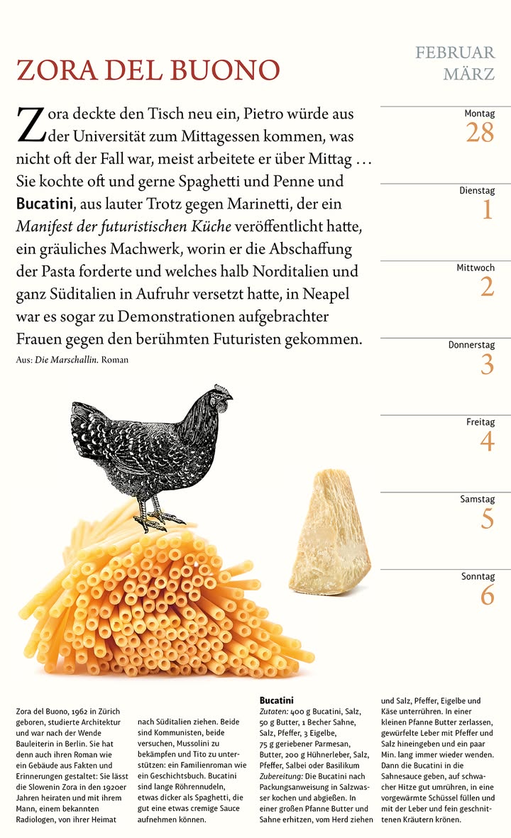 Die Schweizer Autorin Zora Del Buono (1962). Aus: „Die Marschallin“; Rezept „Bucatini“.