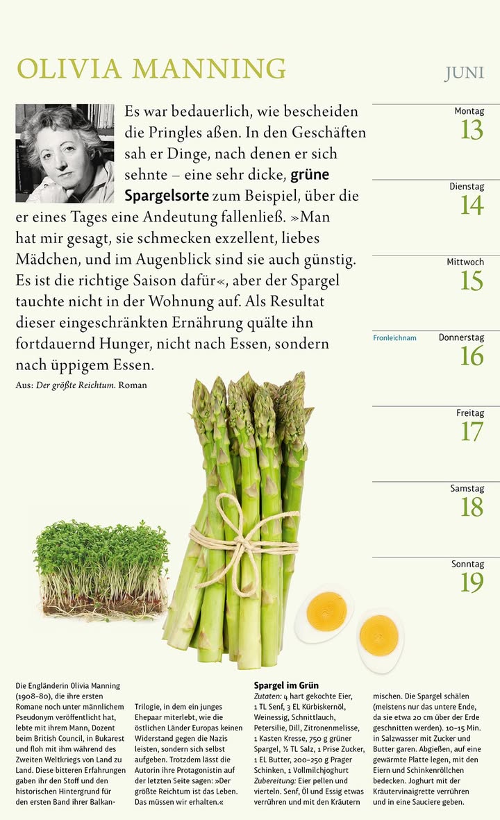 Die Engländerin Olivia Manning (1908-80). Aus: Der größte Reichtum; Rezept „Spargel in Grün“.